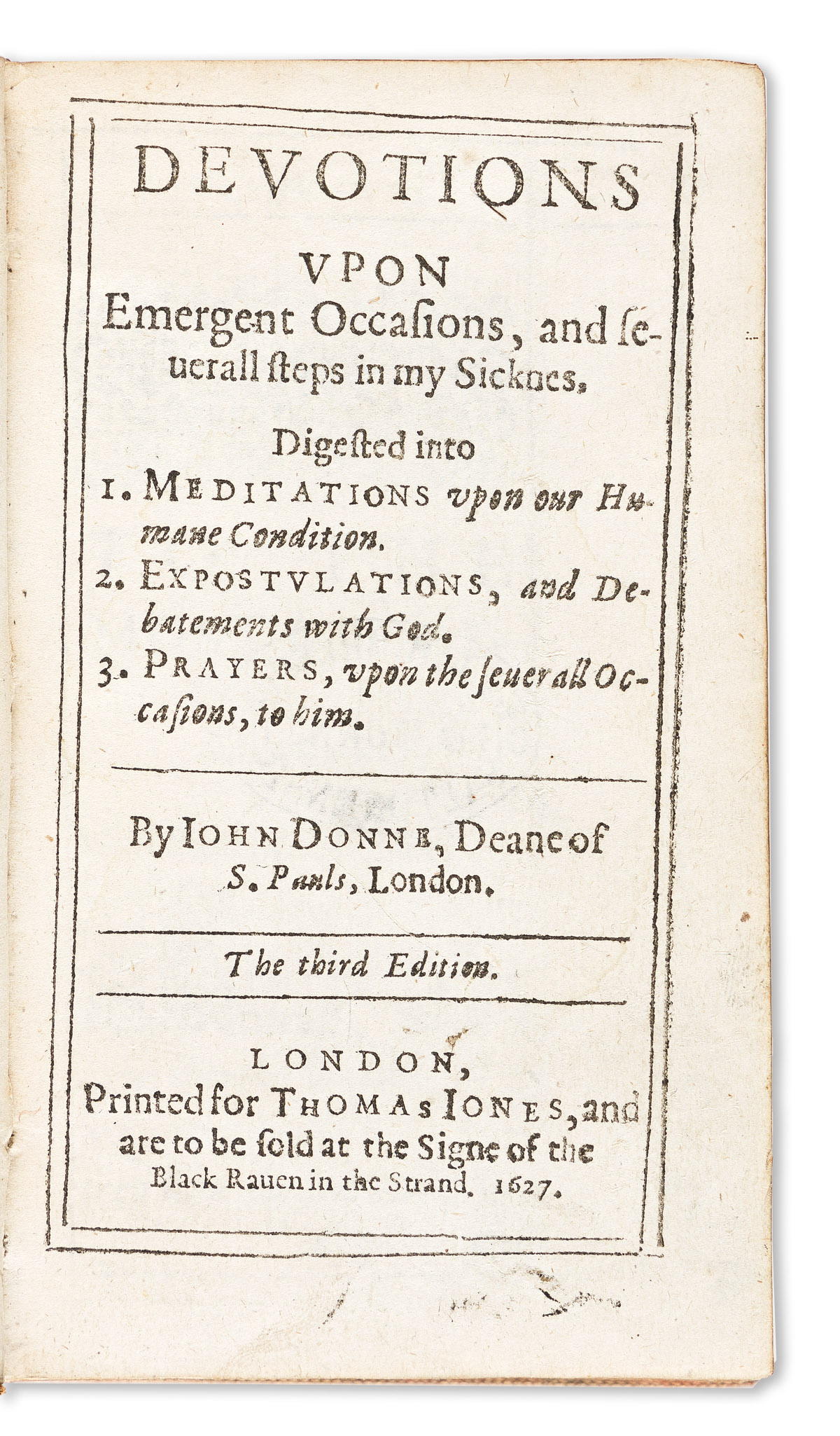 Donne, John (1572-1631) Devotions upon Emergent Occasions, and Severall Steps in my Sicknes.